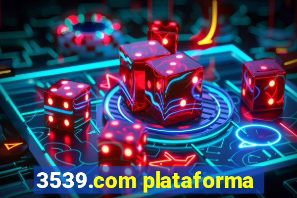3539.com plataforma